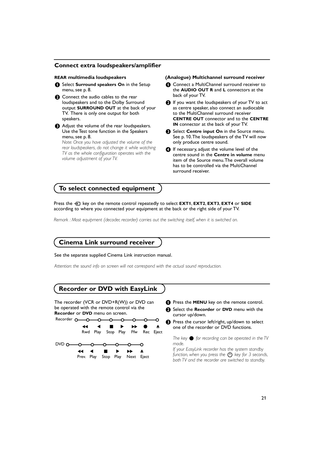 Philips MCS 130 LCR manual To select connected equipment, Cinema Link surround receiver Recorder or DVD with EasyLink 