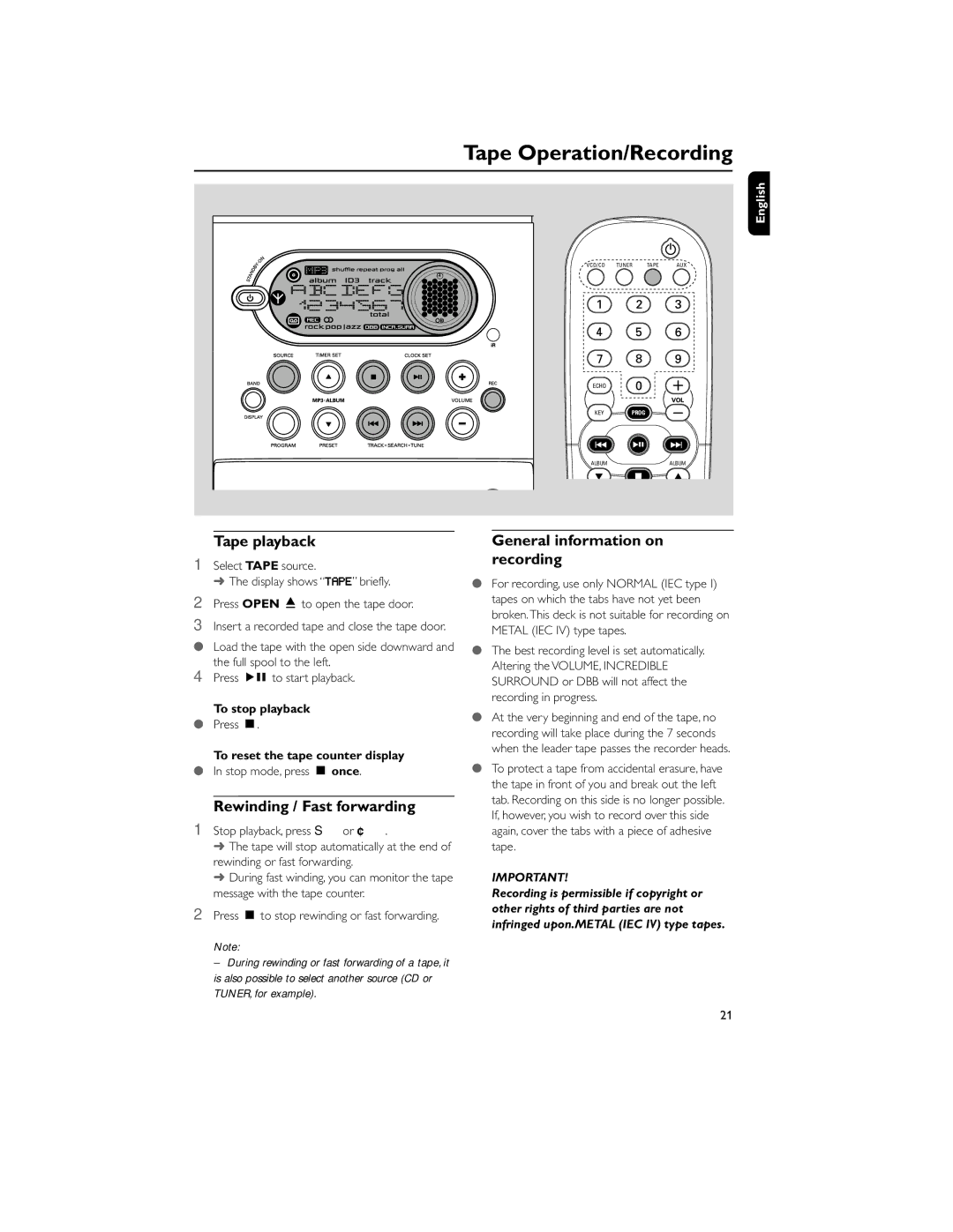 Philips MCV250/21 Tape Operation/Recording, Tape playback, Rewinding / Fast forwarding, General information on recording 