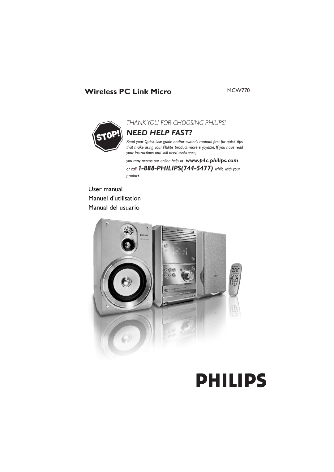 Philips MCW770 manual Need Help FAST? 