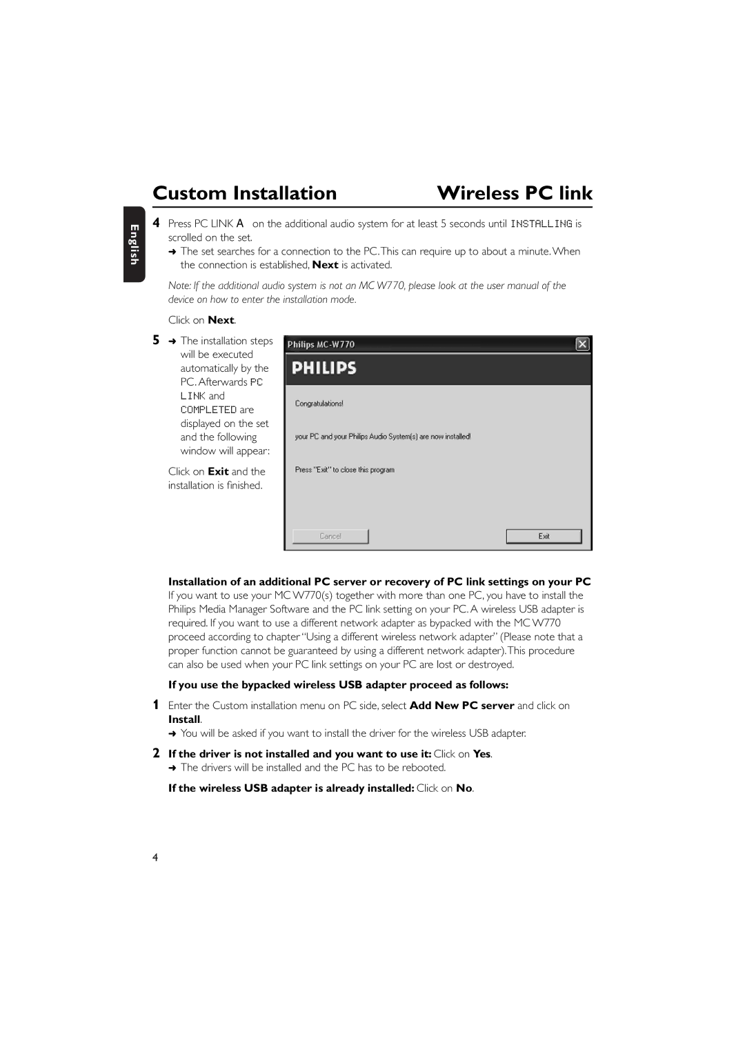 Philips MCW770 manual Drivers will be installed and the PC has to be rebooted 