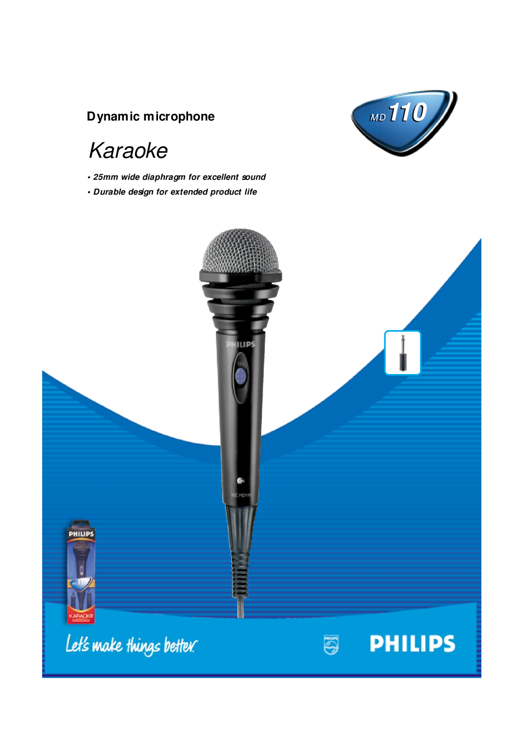 Philips MD110 manual Karaoke, Dynamic microphone, 25mm wide diaphragm for excellent sound 