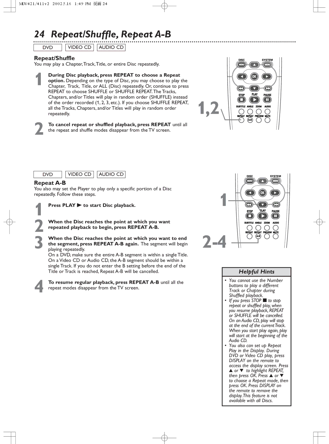 Philips MDV411SL owner manual Repeat/Shuffle, Repeat A-B, During Disc playback, press Repeat to choose a Repeat 