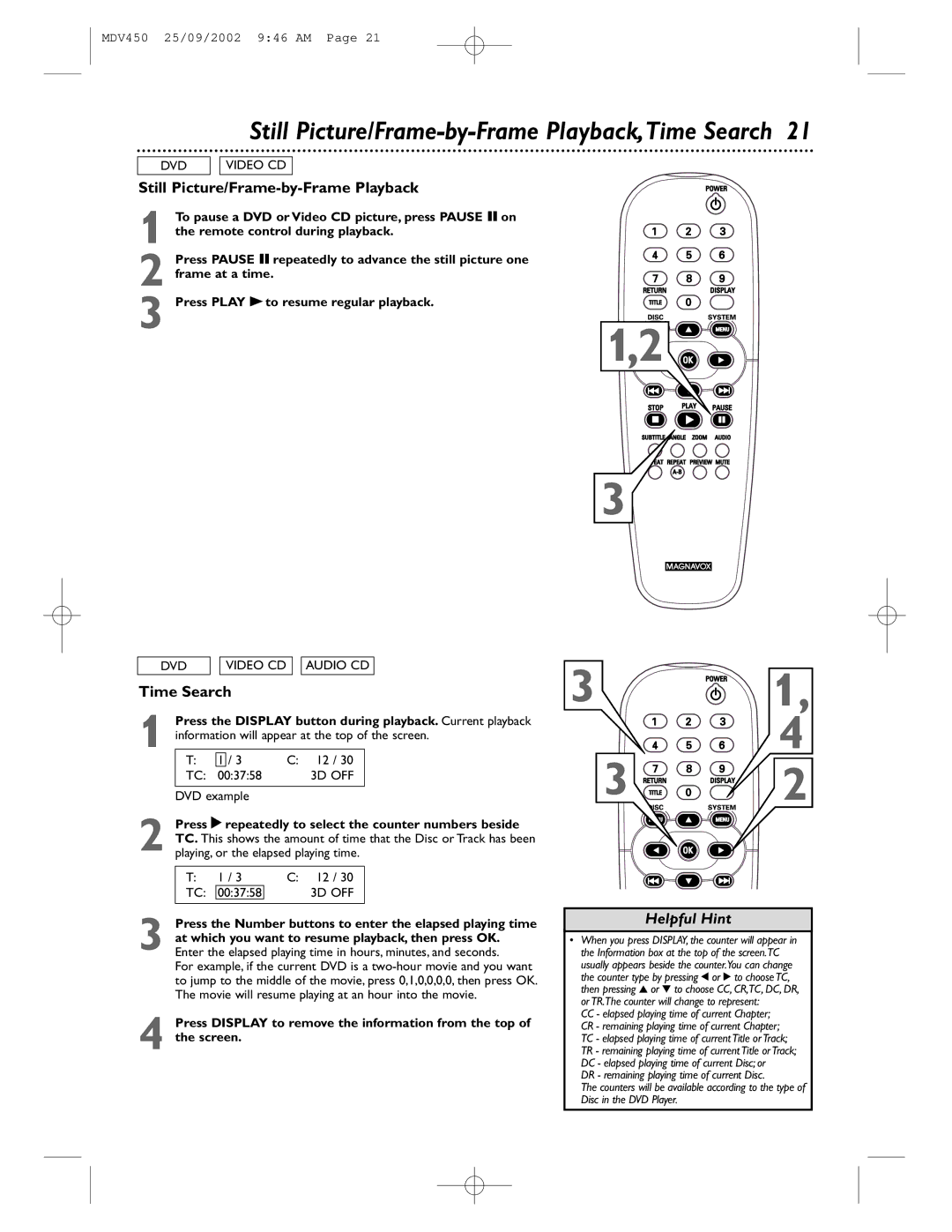 Philips MDV450 owner manual Still Picture/Frame-by-Frame Playback,Time Search, Press Play 