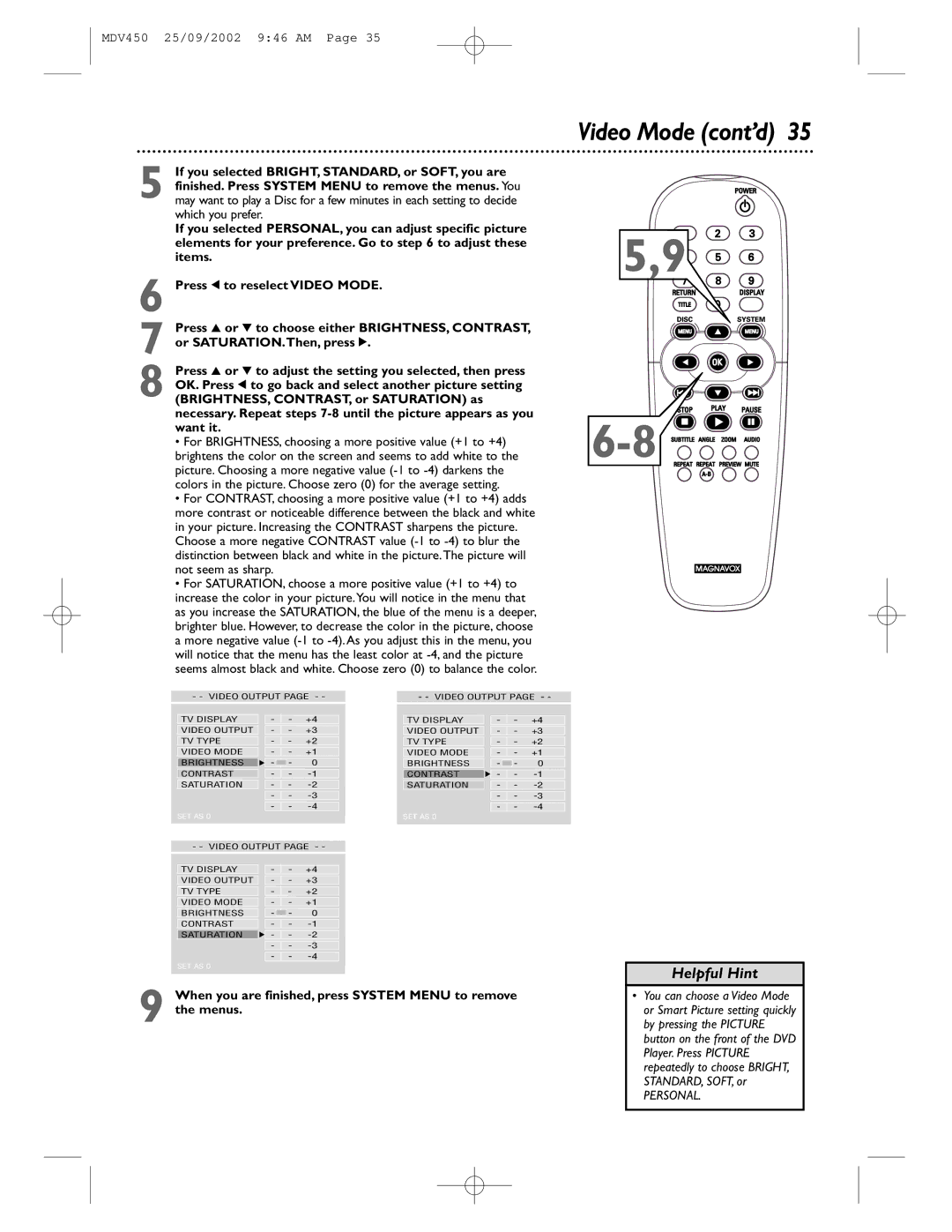 Philips MDV450 owner manual Video Mode cont’d 