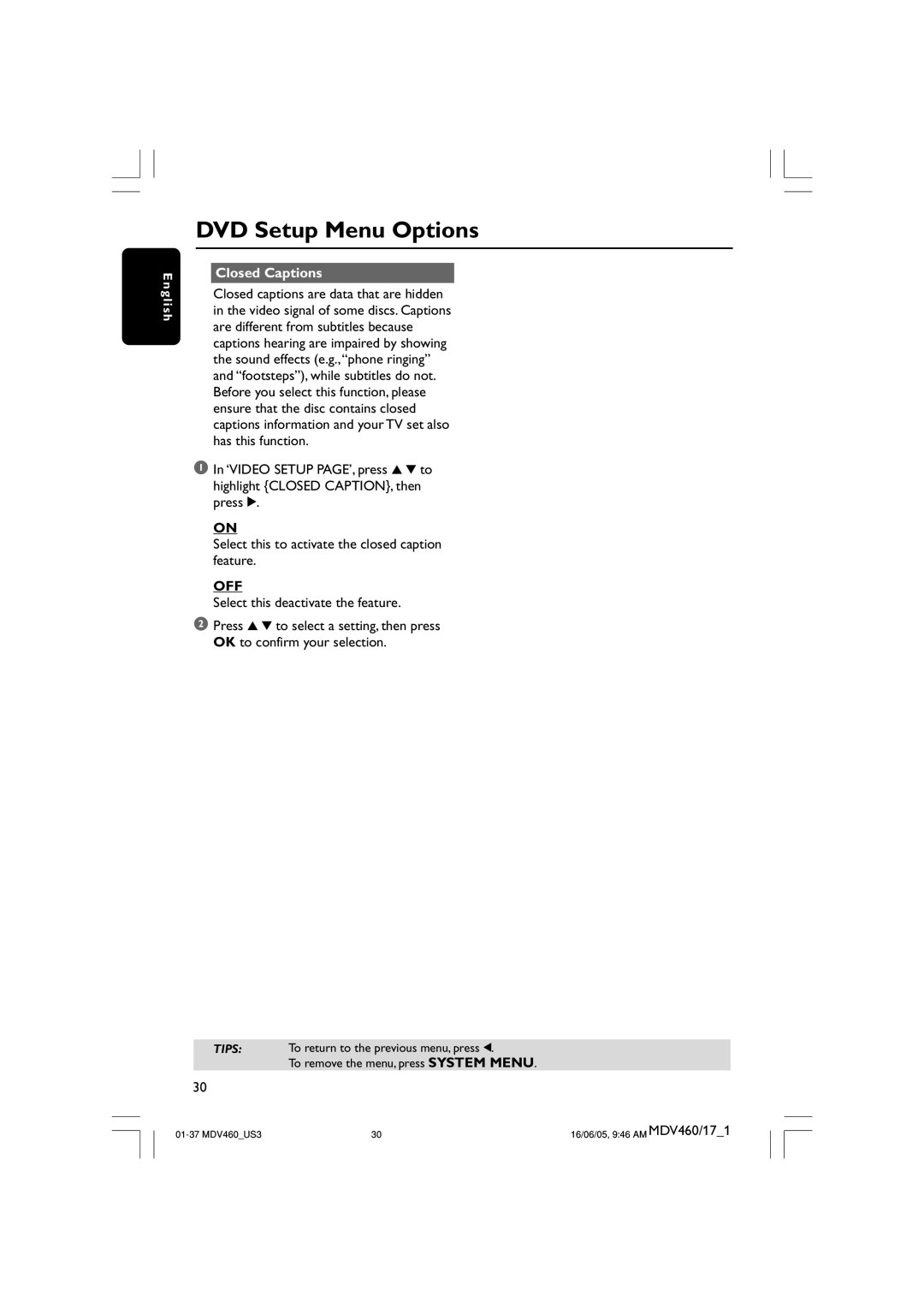 Philips MDV460 user manual Closed Captions 