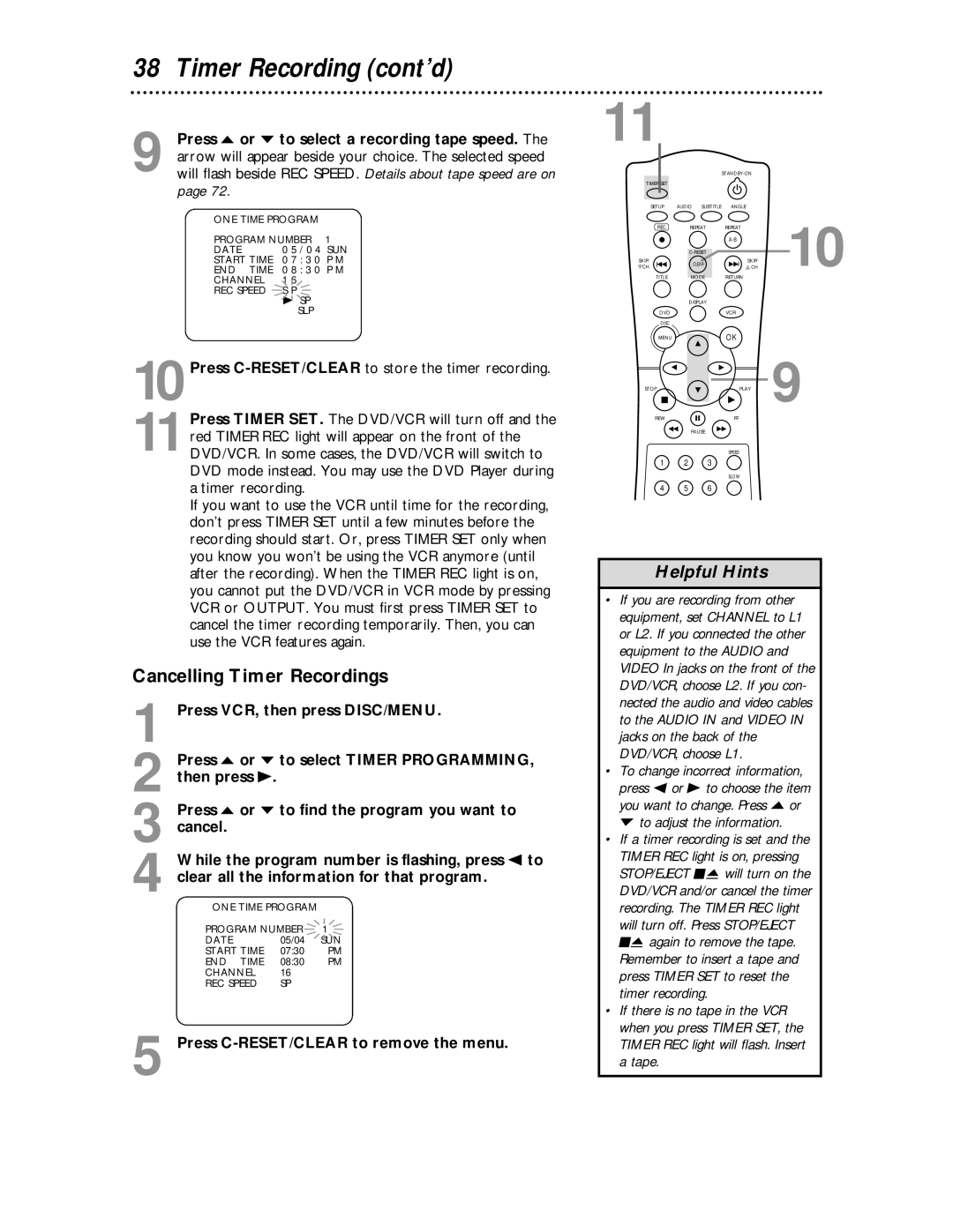 Philips MDV530VR owner manual Cancelling Timer Recordings, Press o or p to select a recording tape speed 