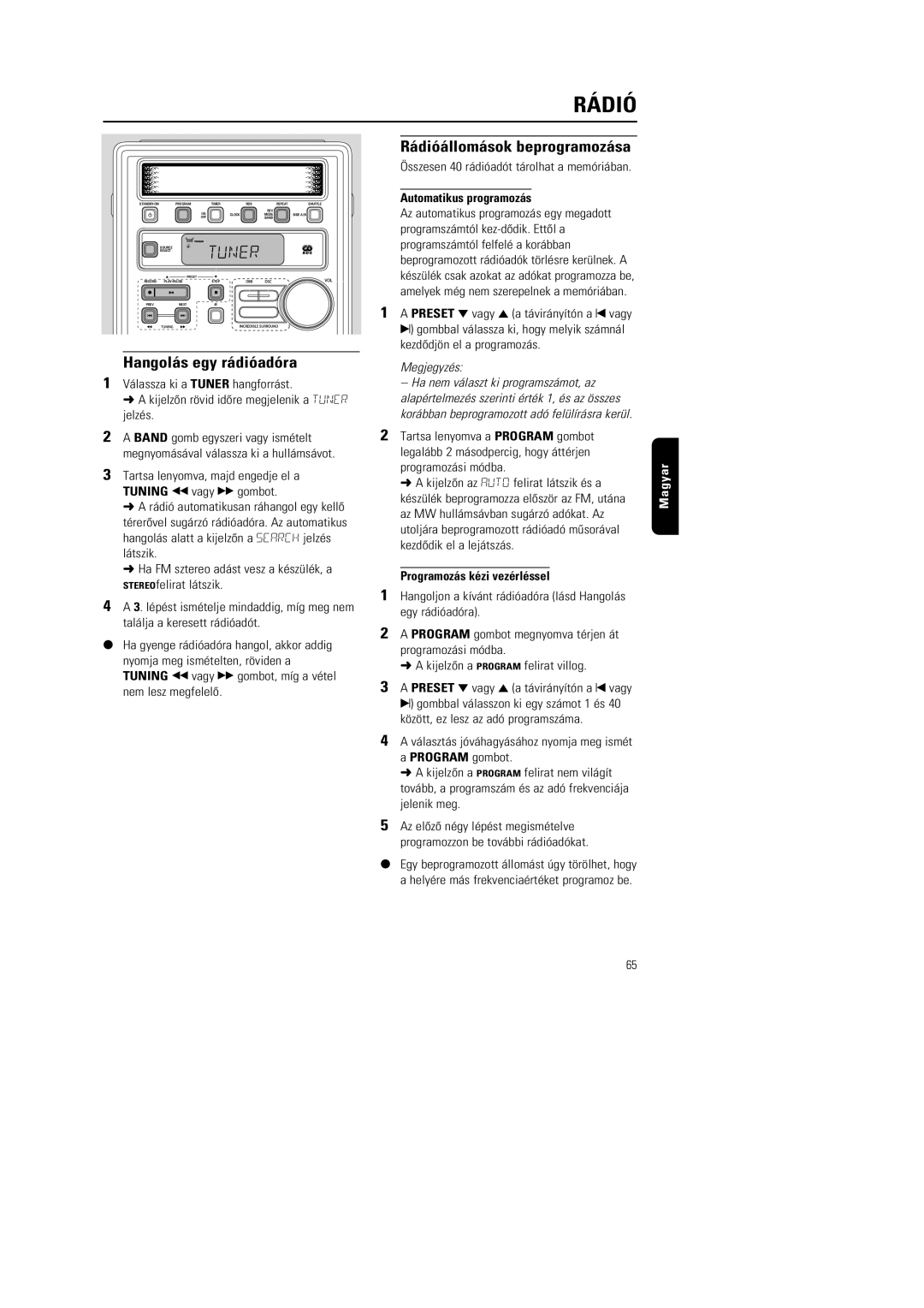 Philips MG222, MG220 manual Hangolás egy rádióadóra, Rádióállomások beprogramozása, Automatikus programozás 