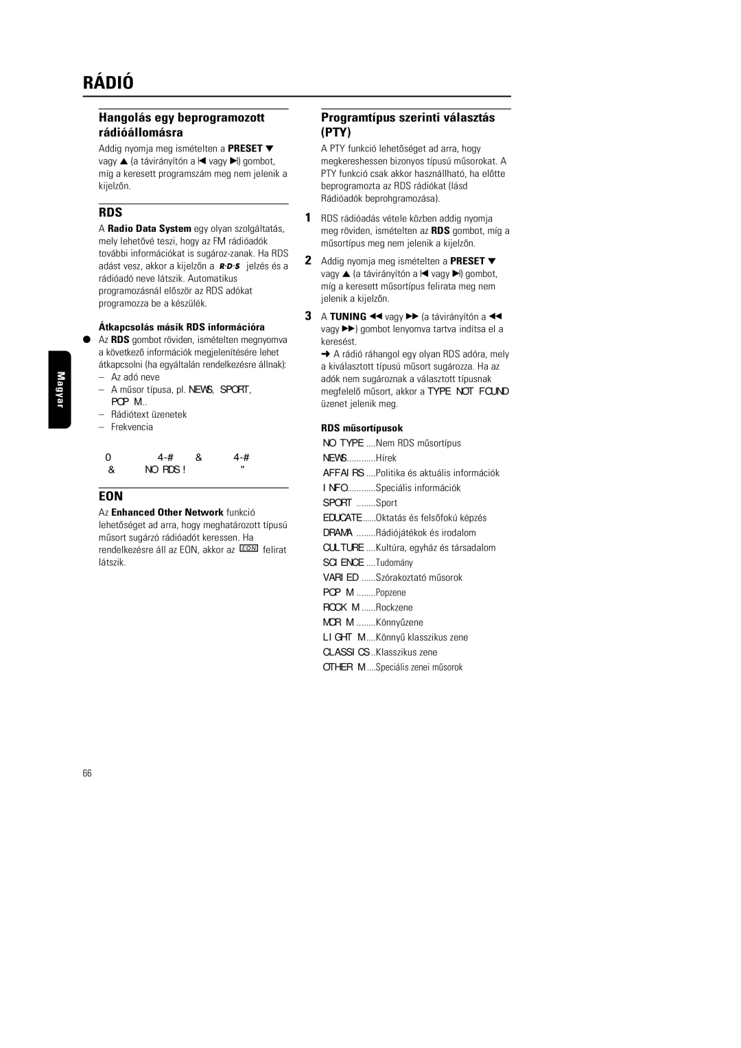 Philips MG220 manual Eon, Programtípus szerinti választás PTY, Hangolás egy beprogramozott rádióállomásra, RDS mûsortípusok 