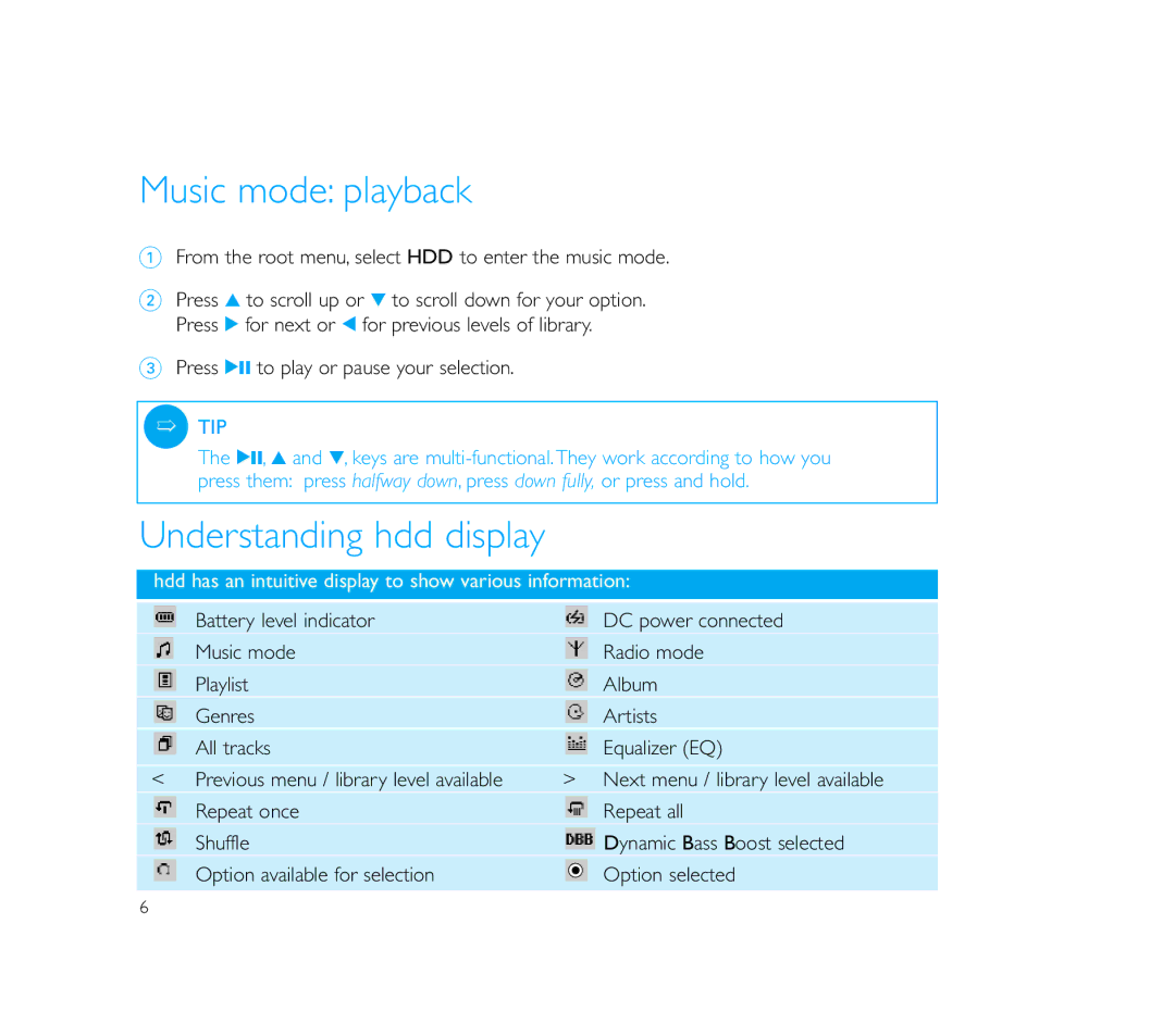 Philips Micro Jukebox user manual Music mode playback, Understanding hdd display 