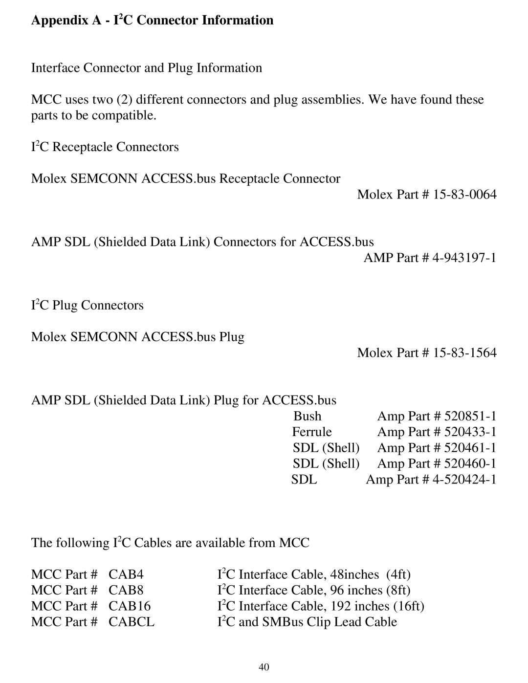 Philips MIIC-201D/U manual Appendix a I2C Connector Information 