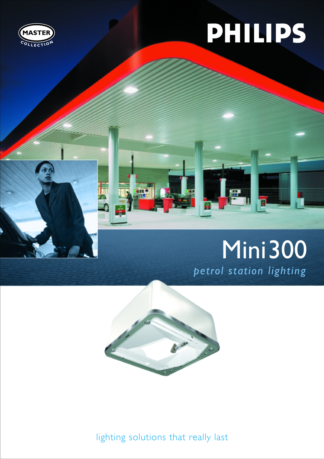 Philips Mini300 manual petrol station lighting, lighting solutions that really last 