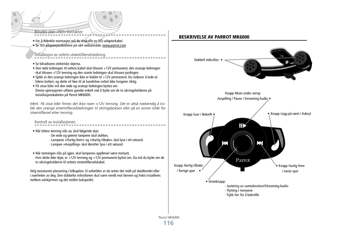 Philips manual 116, Beskrivelse av Parrot MK6000, Bilradio uten «ISO»-kontakter, Kontroll av installasjonen 