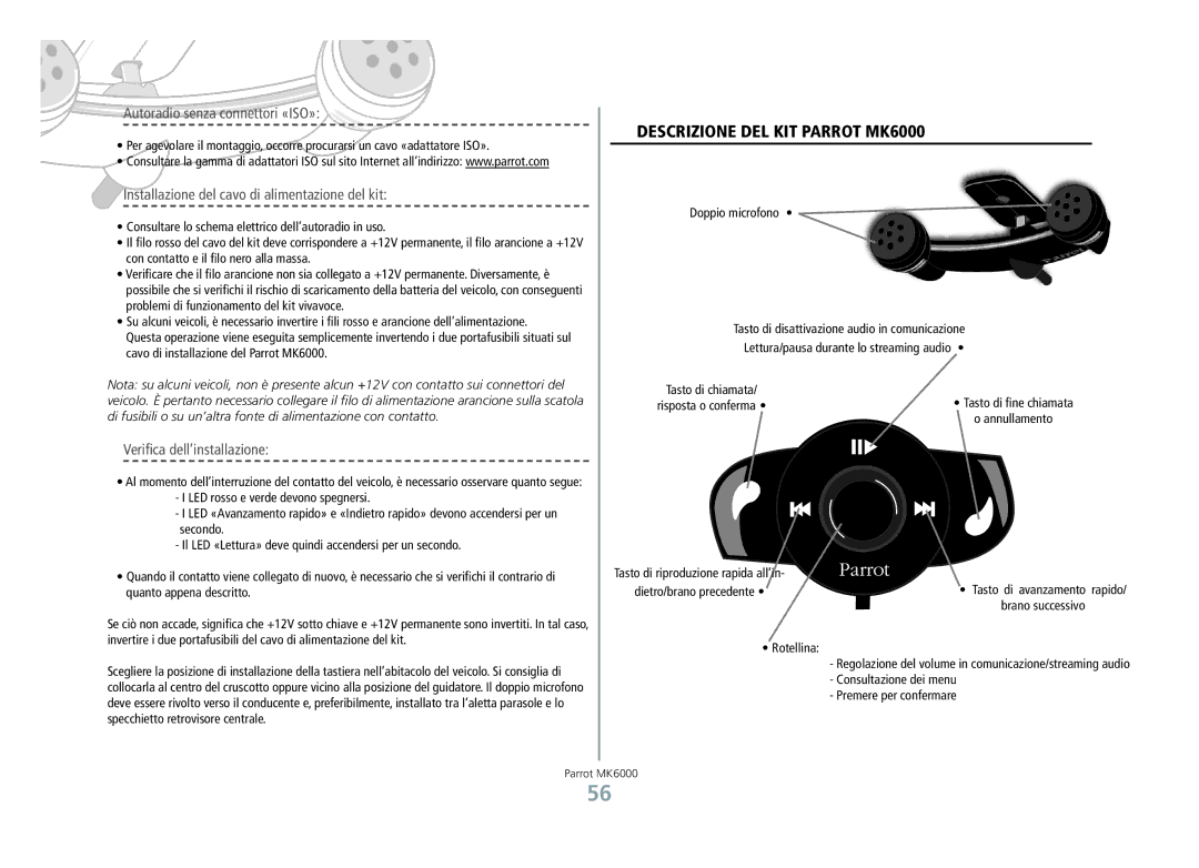 Philips manual Descrizione del kit Parrot MK6000, Autoradio senza connettori «ISO», Verifica dell’installazione 