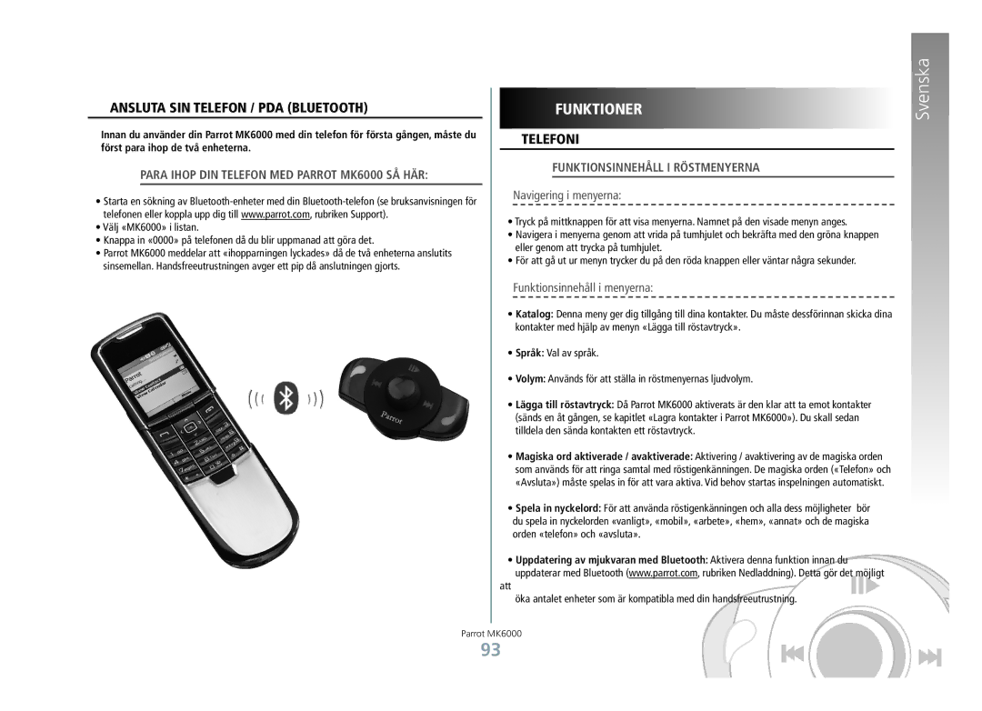 Philips manual Funktioner, Ansluta sin telefon / PDA Bluetooth, Telefoni, Para ihop din telefon med Parrot MK6000 så här 