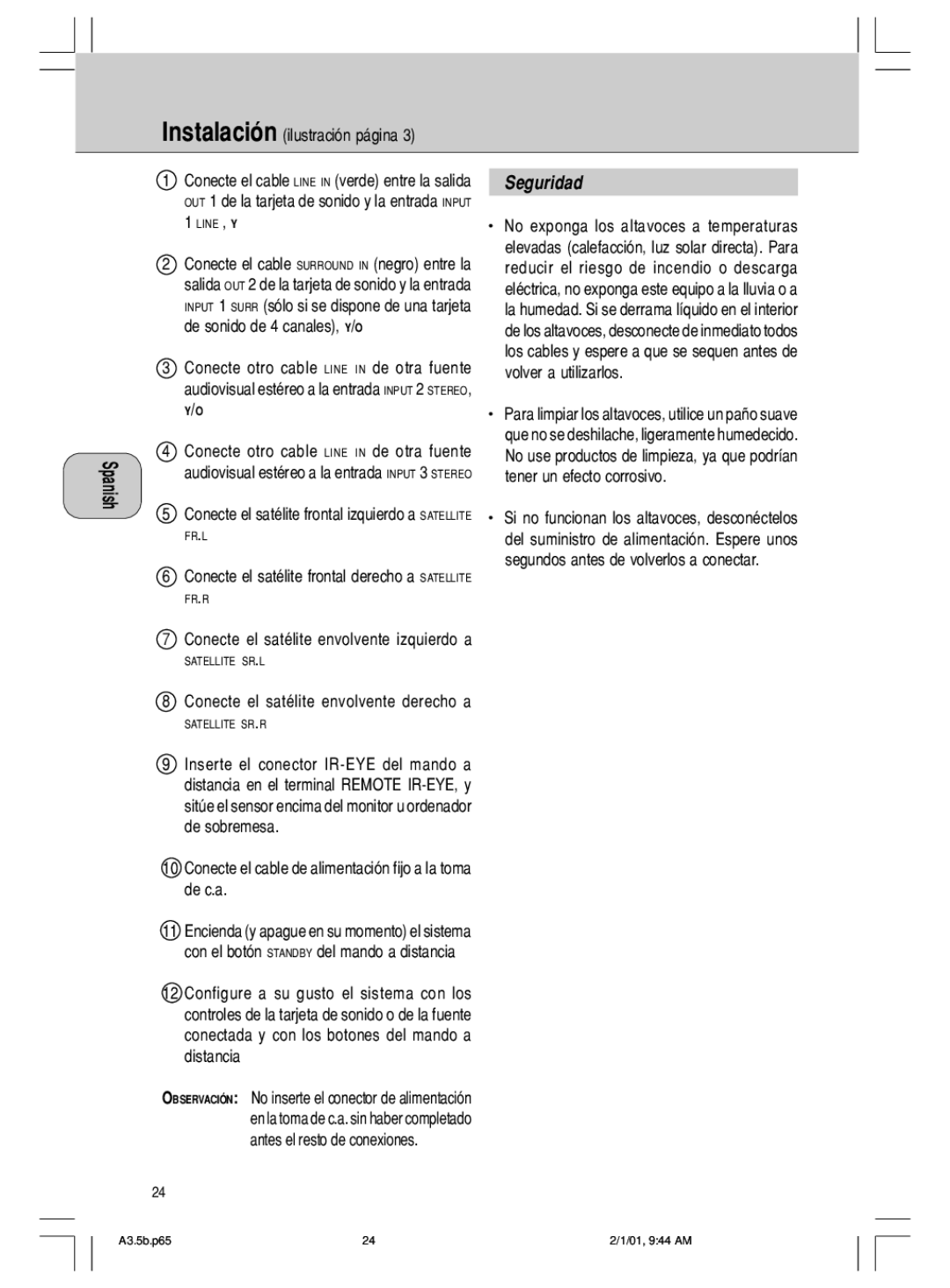 Philips MMS 305 manual Seguridad, Instalación ilustración página, Conecte el cable de alimentación fijo a la toma de c.a 