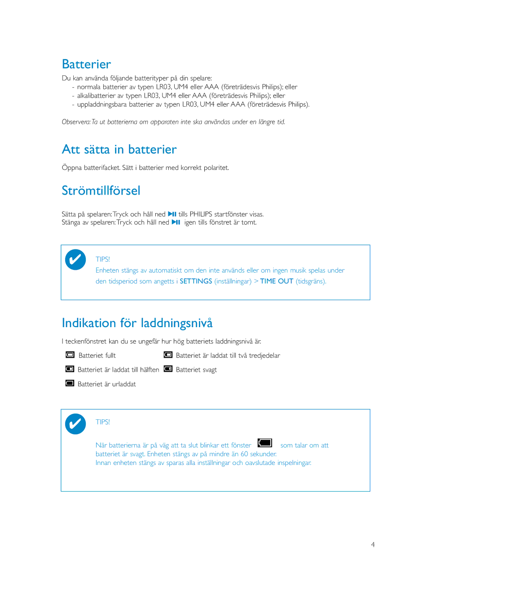 Philips MP3 Player user manual Batterier, Att sätta in batterier, Strömtillförsel, Indikation för laddningsnivå 