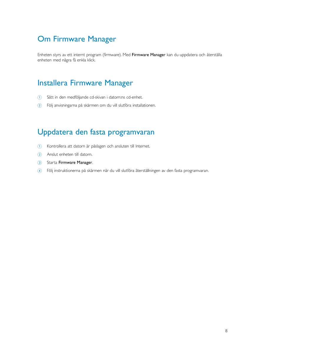 Philips MP3 Player user manual Om Firmware Manager, Installera Firmware Manager, Uppdatera den fasta programvaran 