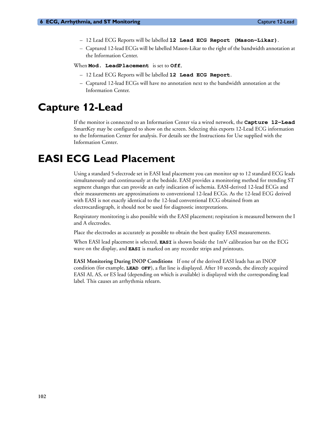 Philips MP40/50, MP60/70/80/90, MP20/30 Capture 12-Lead, Easi ECG Lead Placement, When Mod. LeadPlacement is set to Off 