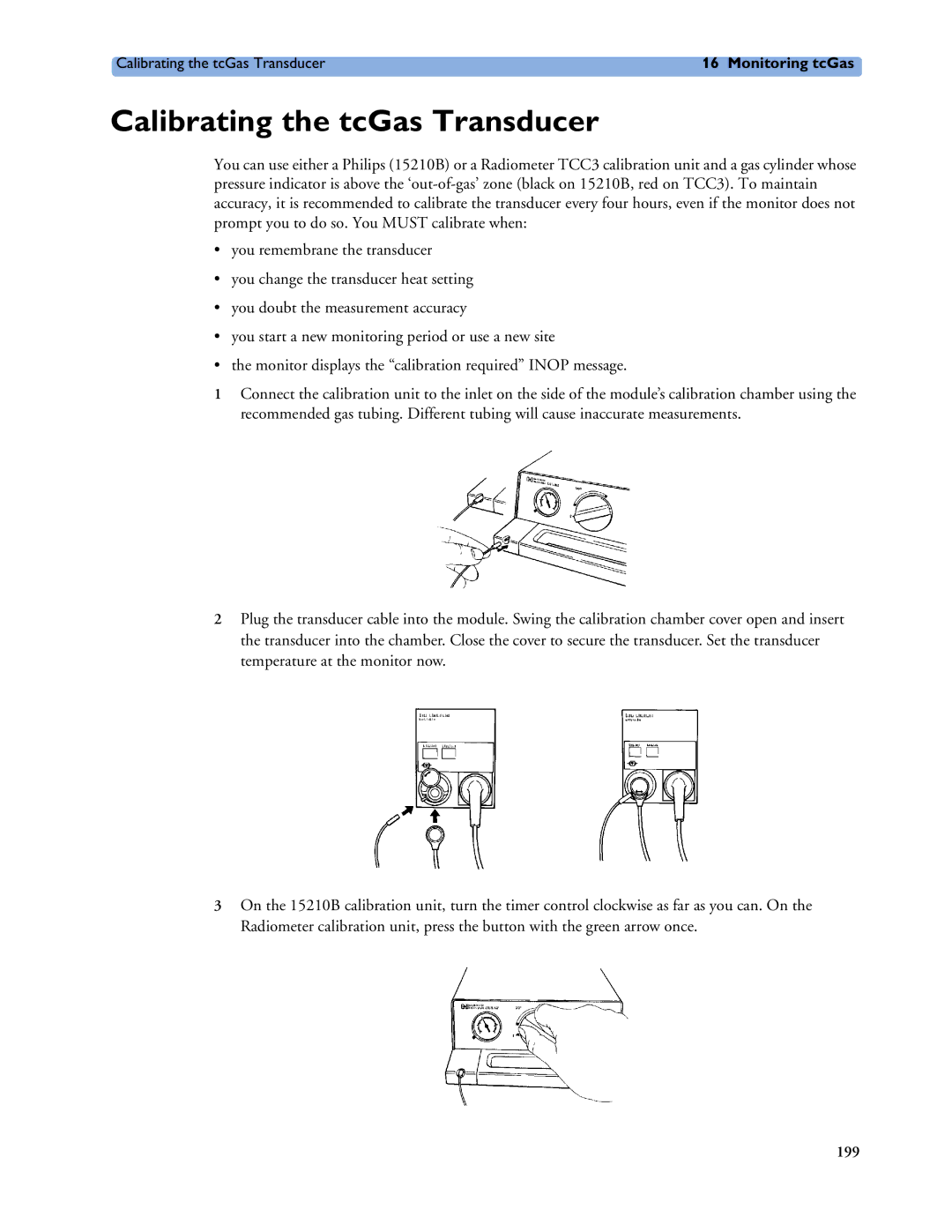 Philips MP60/70/80/90, MP20/30, MP40/50 manual Calibrating the tcGas Transducer 