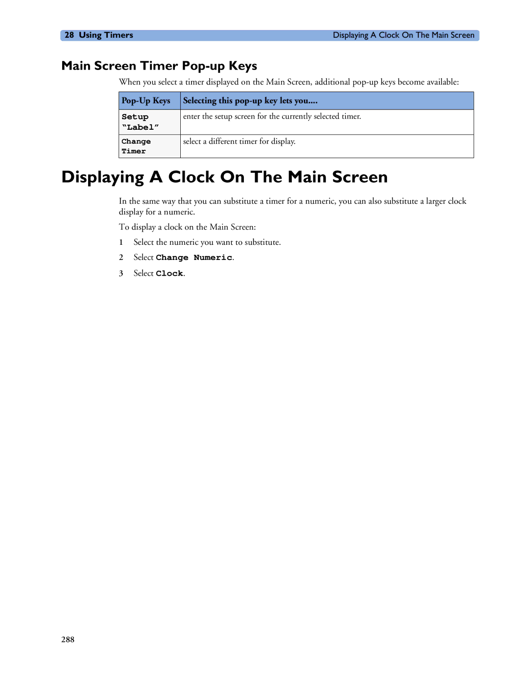 Philips MP40/50 Displaying a Clock On The Main Screen, Main Screen Timer Pop-up Keys, Setup, Label, Select Change Numeric 