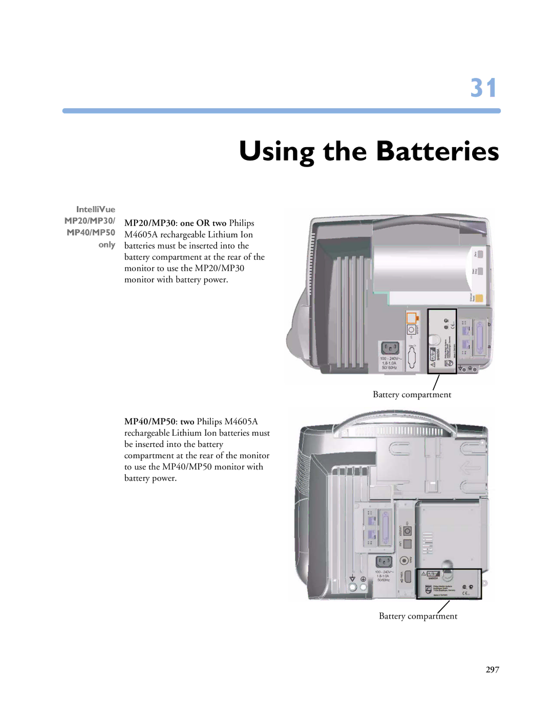 Philips MP40/50, MP60/70/80/90, MP20/30 manual Using the Batteries, MP20/MP30 one or two Philips 