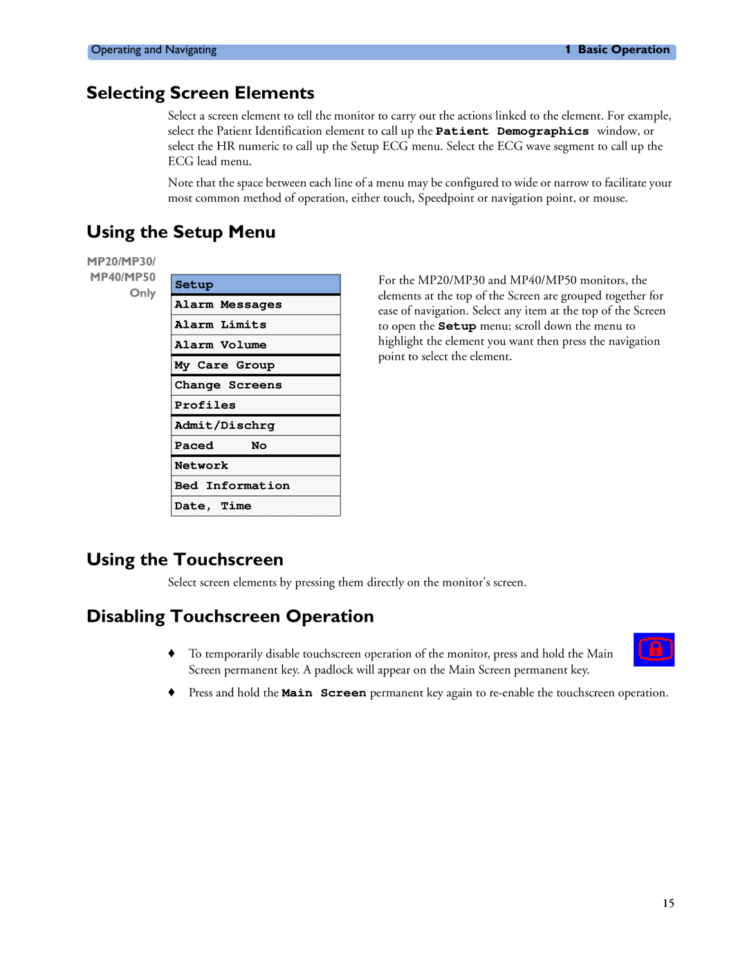 Philips MP40/50 Selecting Screen Elements, Using the Setup Menu, Using the Touchscreen, Disabling Touchscreen Operation 