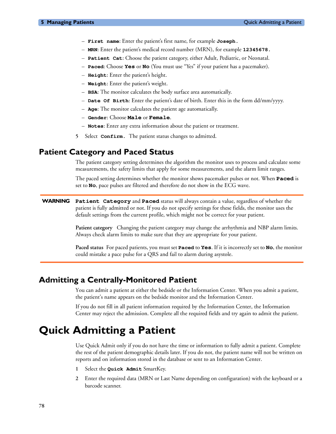 Philips MP40/50 Quick Admitting a Patient, Patient Category and Paced Status, Admitting a Centrally-Monitored Patient 