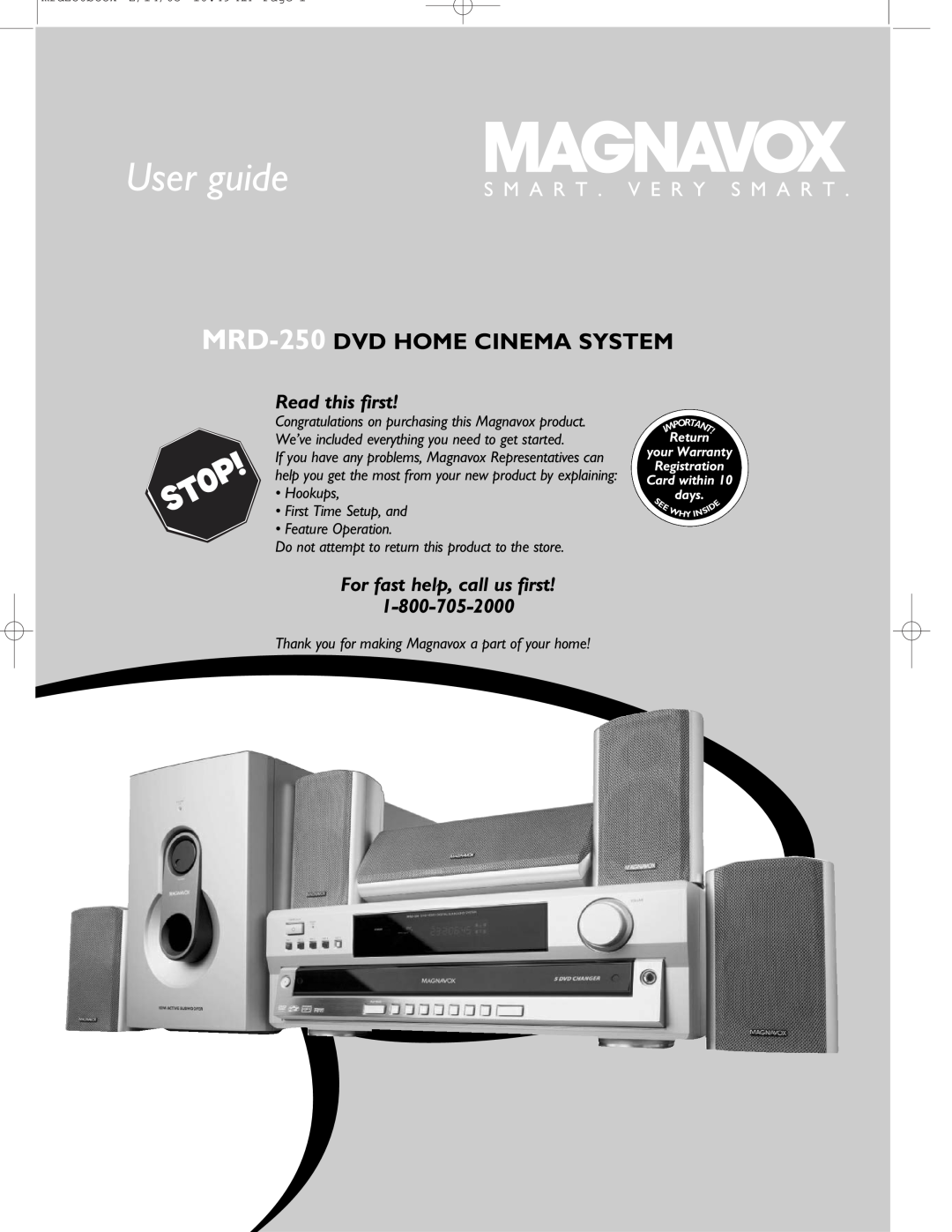 Philips warranty User guide, MRD-250 DVD HOME CINEMA SYSTEM, Read this first, Hookups First Time Setup, and, Return 