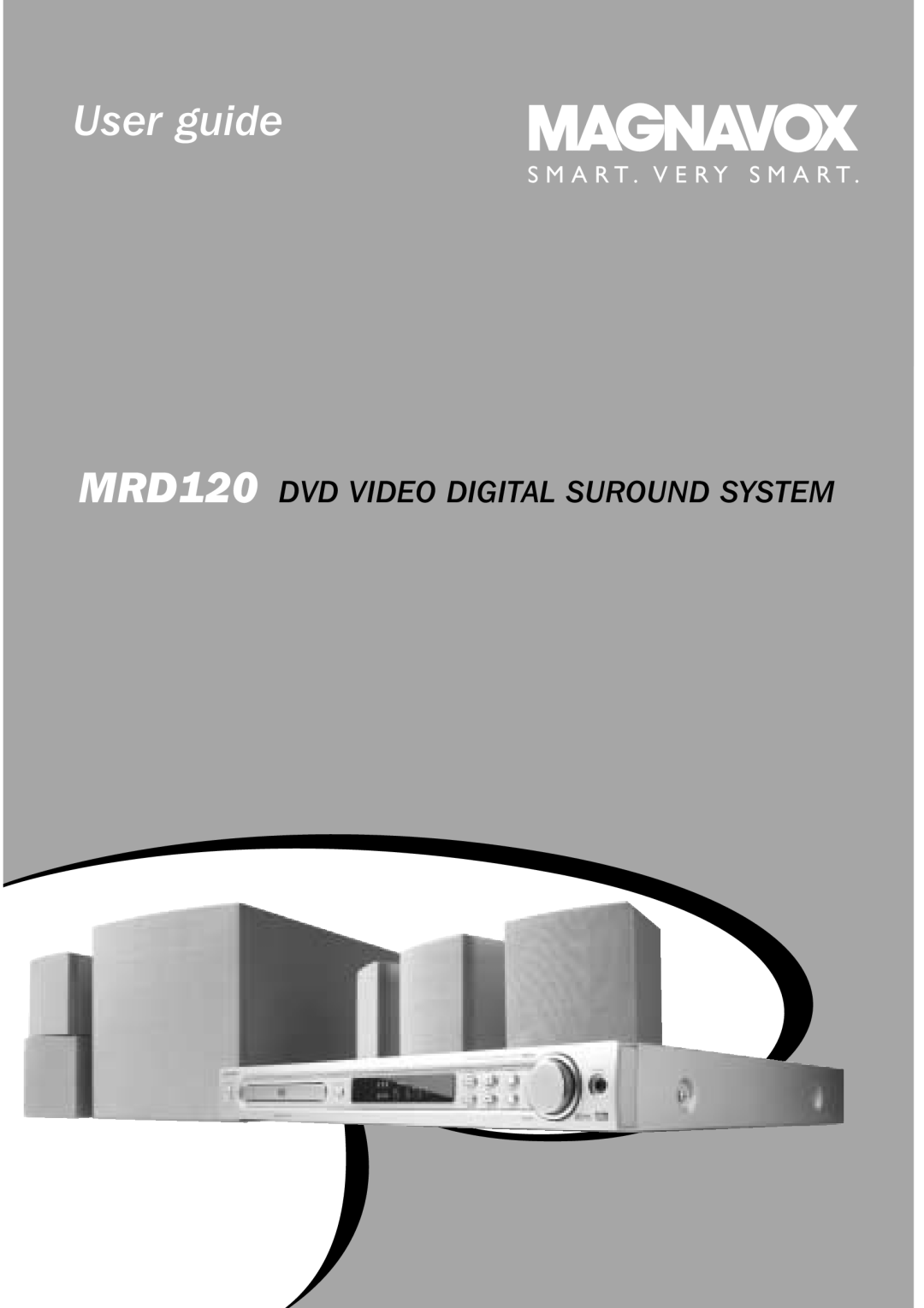 Philips manual User guide, MRD120 DVD VIDEO DIGITAL SUROUND SYSTEM, S M A R T . V E R Y S M A R T 