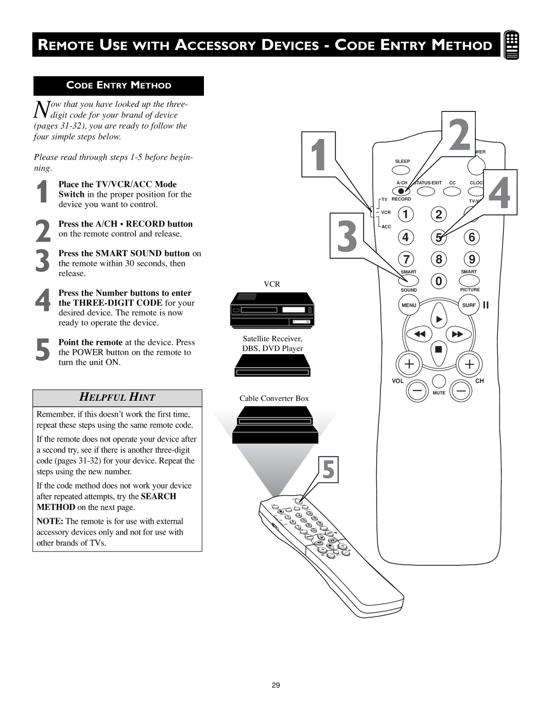 Philips MS3252S, MS3652S owner manual Remote USE with Accessory Devices Code Entry Method, Place the TV/VCR/ACC Mode 