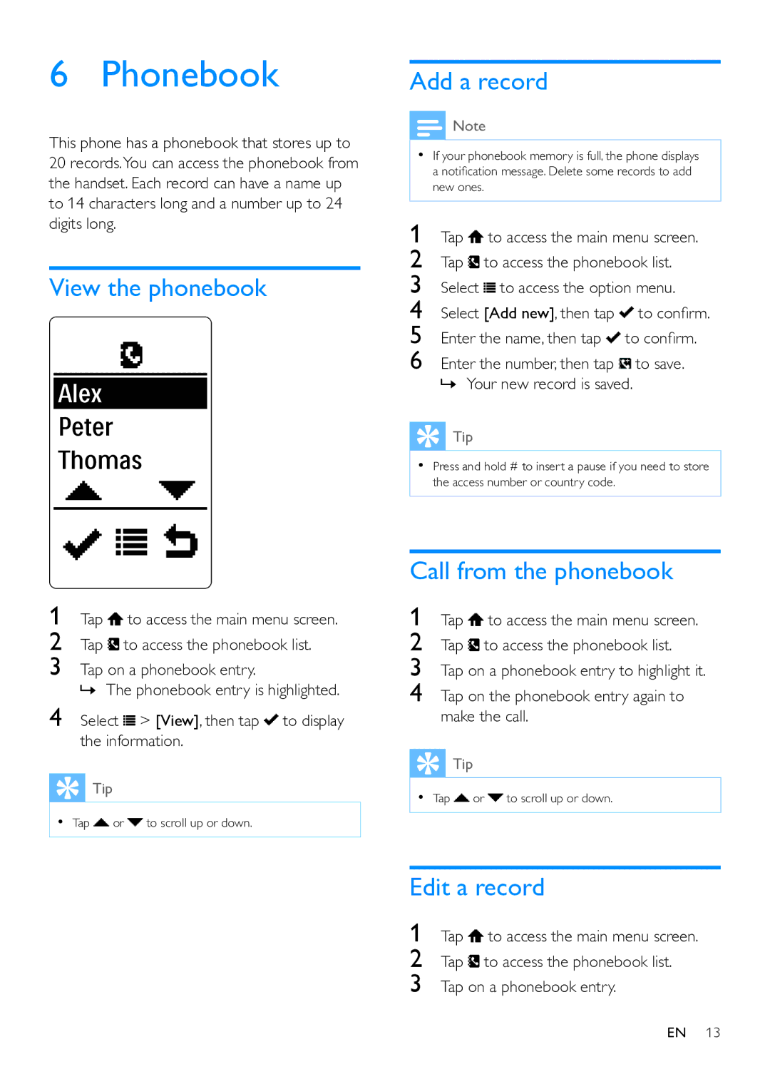 Philips MT3120 user manual Phonebook, View the phonebook, Add a record, Call from the phonebook, Edit a record 