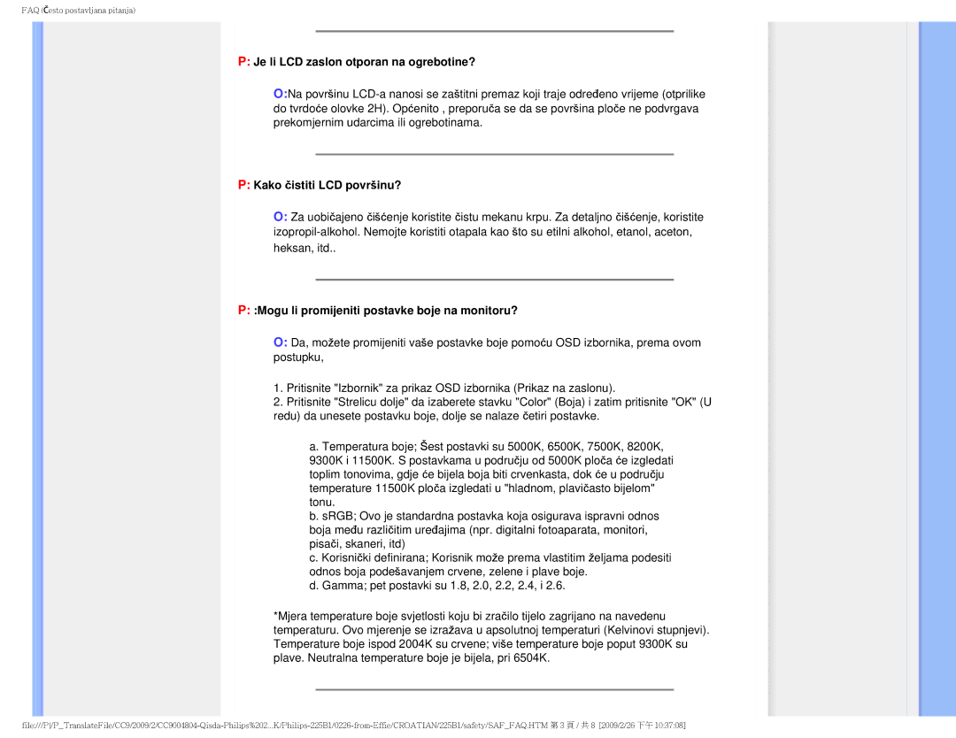 Philips MWB1225I user manual Je li LCD zaslon otporan na ogrebotine?, Kako čistiti LCD površinu? 