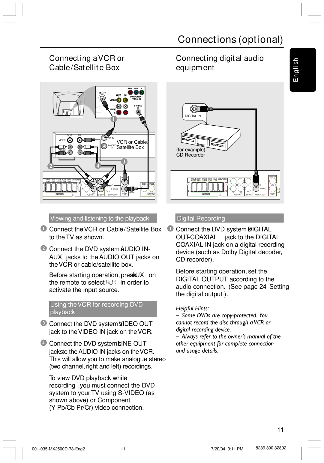 Philips 78, MX2500D Viewing and listening to the playback, Connect the VCR or Cable/Satellite Box to the TV as shown 