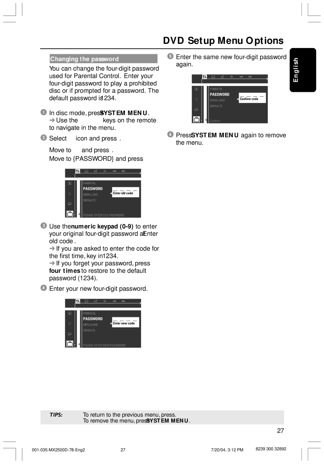 Philips 78, MX2500D user manual Changing the password 