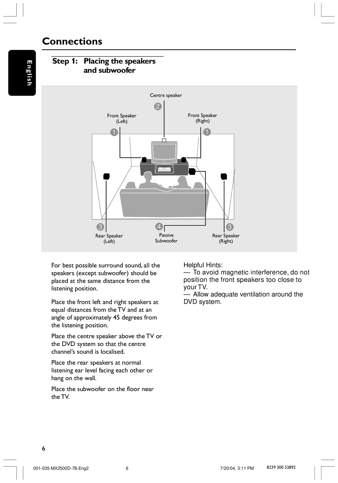 Philips MX2500D, 78 user manual Connections, Placing the speakers and subwoofer 