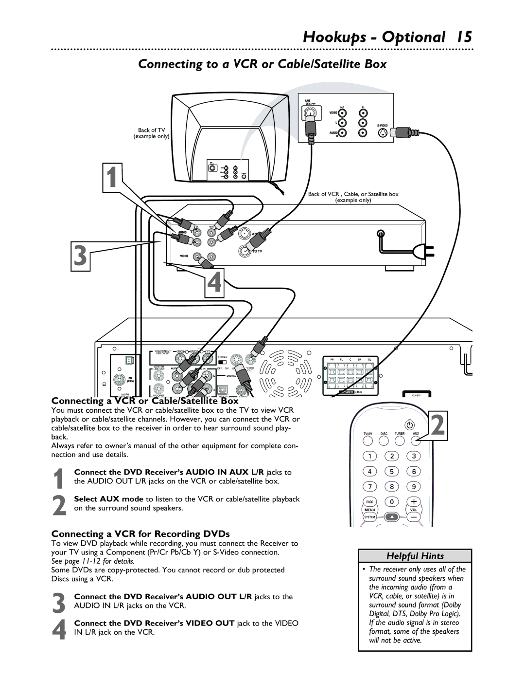 Philips MX3600 warranty Connecting to a VCR or Cable/Satellite Box, Connect the DVD Receiver’s Audio OUT L/R jacks to 