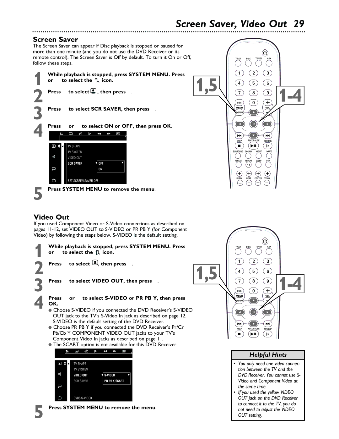 Philips MX3600 warranty Screen Saver, Video Out, Scart option is not available for this DVD Receiver 