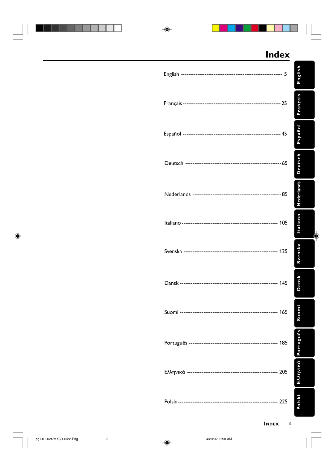 Philips MX3800D/22S manual Index, Français English, Nederlands Deutsch Español, Por tuguês Suomi Dansk Svenska Italiano 205 