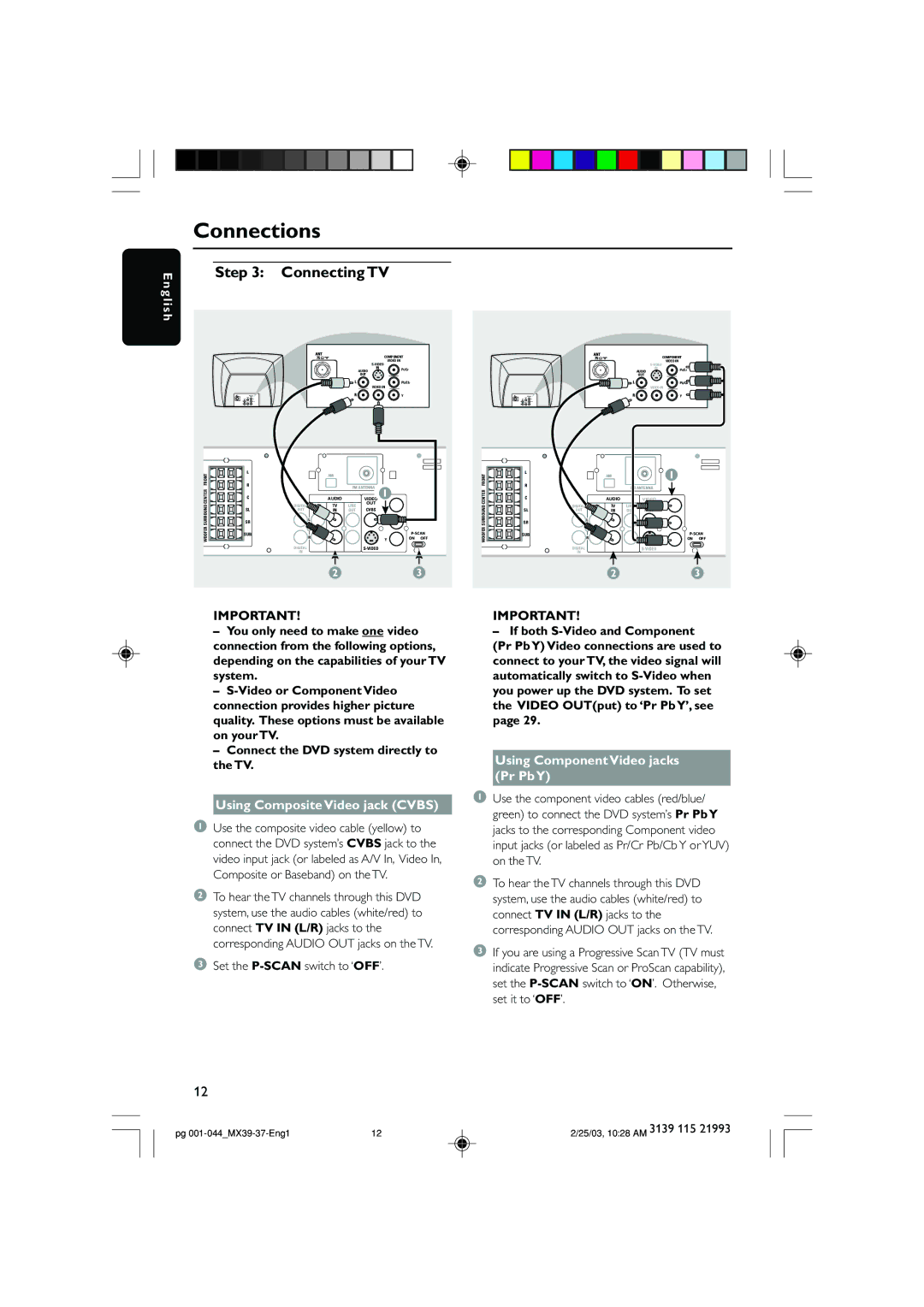 Philips MX3900D, MX3950D warranty Connections, Connecting TV, Using Composite Video jack Cvbs, Set the P-SCANswitch to ‘OFF’ 