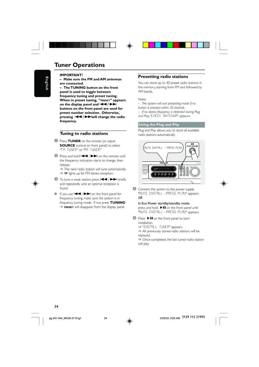 Philips MX3900D, MX3950D Tuner Operations, Tuning to radio stations, Presetting radio stations, Using the Plug and Play 