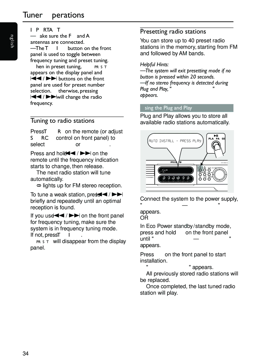 Philips MX3910D/37 Tuner Operations, Tuning to radio stations, Presetting radio stations, Using the Plug and Play 