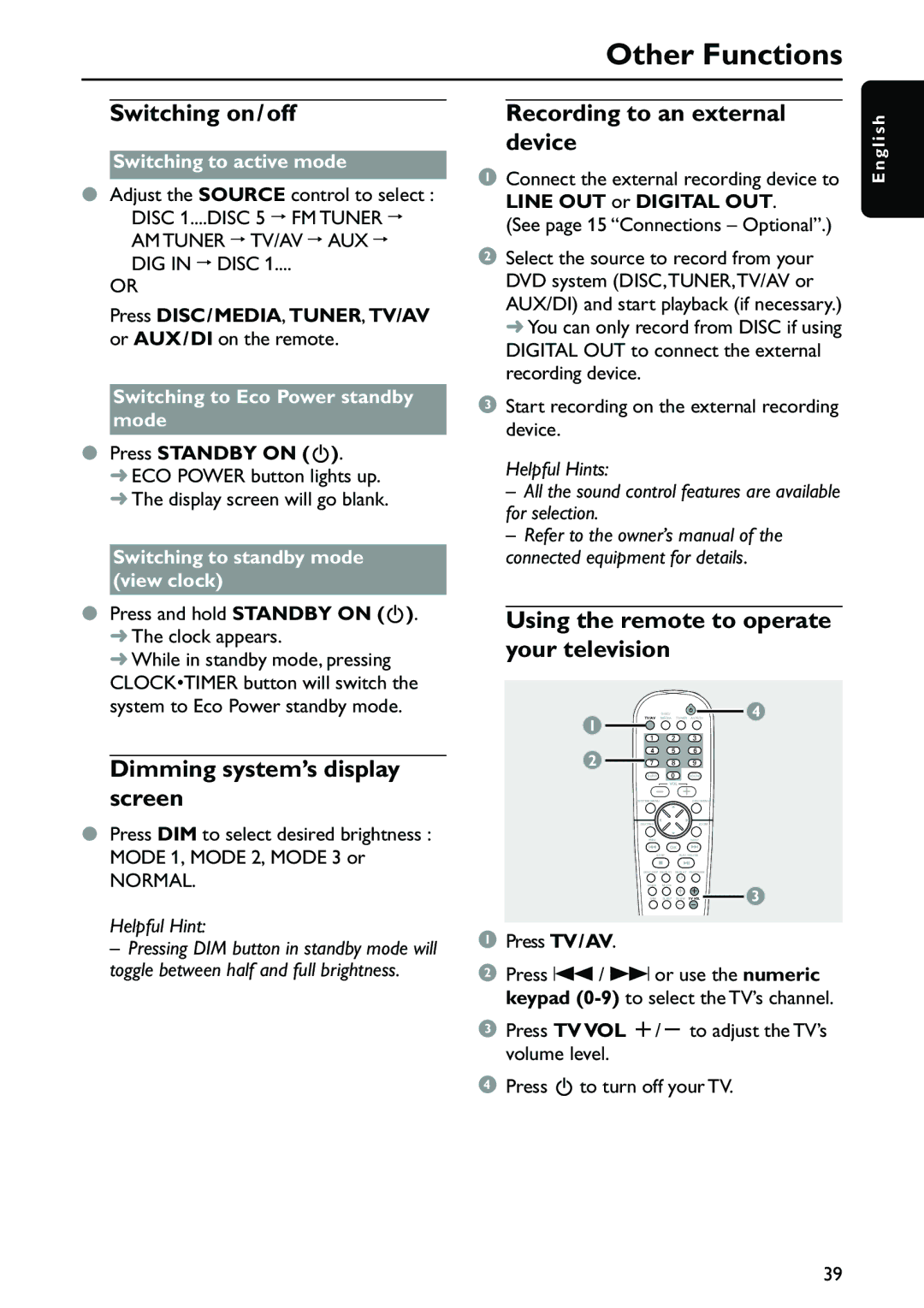 Philips MX3910D Other Functions, Switching on/off, Dimming system’s display screen, Recording to an external device 