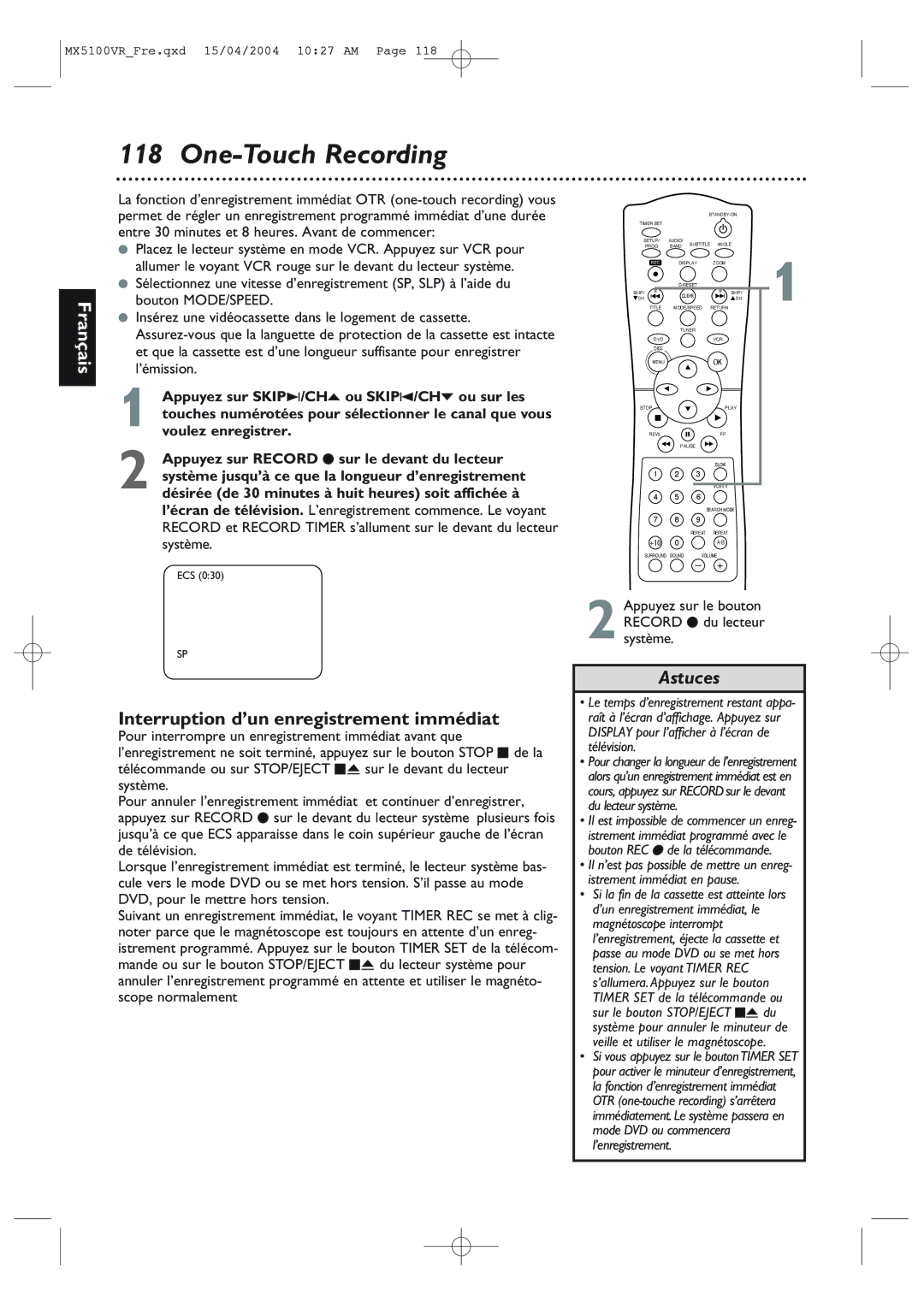 Philips MX5100VR/37B owner manual One-Touch Recording, Interruption d’un enregistrement immédiat 