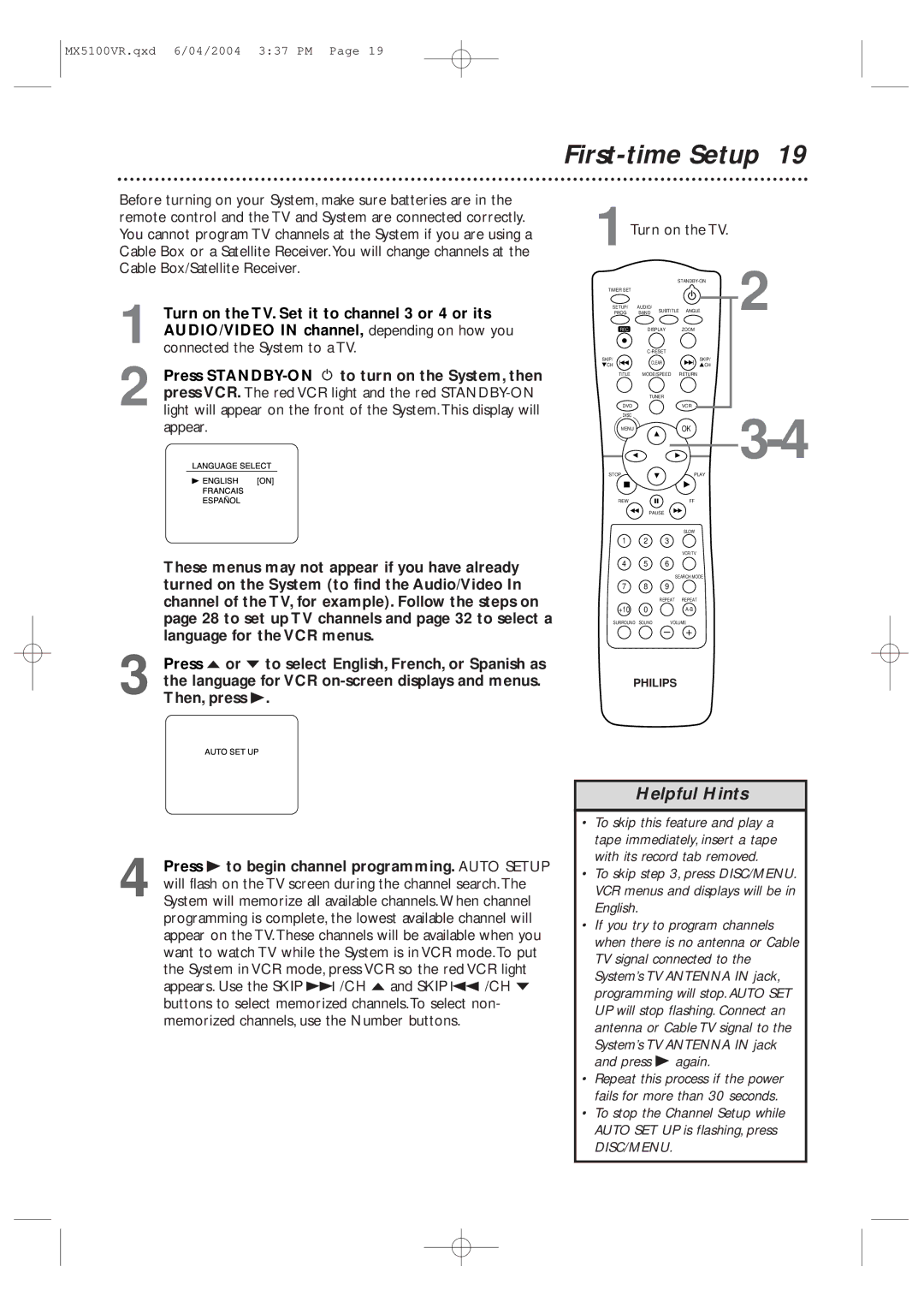 Philips MX5100VR/37B owner manual First-time Setup, Press STANDBY-ONy to turn on the System, then, 1Turn on the TV 