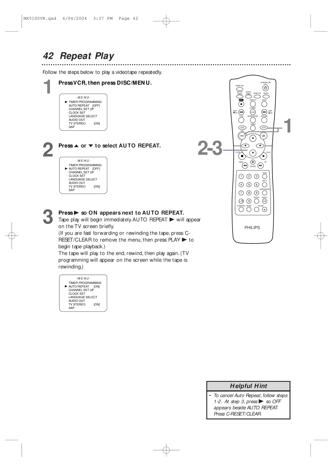 Philips MX5100VR Repeat Play, Follow the steps below to play a videotape repeatedly, Press o or p to select Auto Repeat 