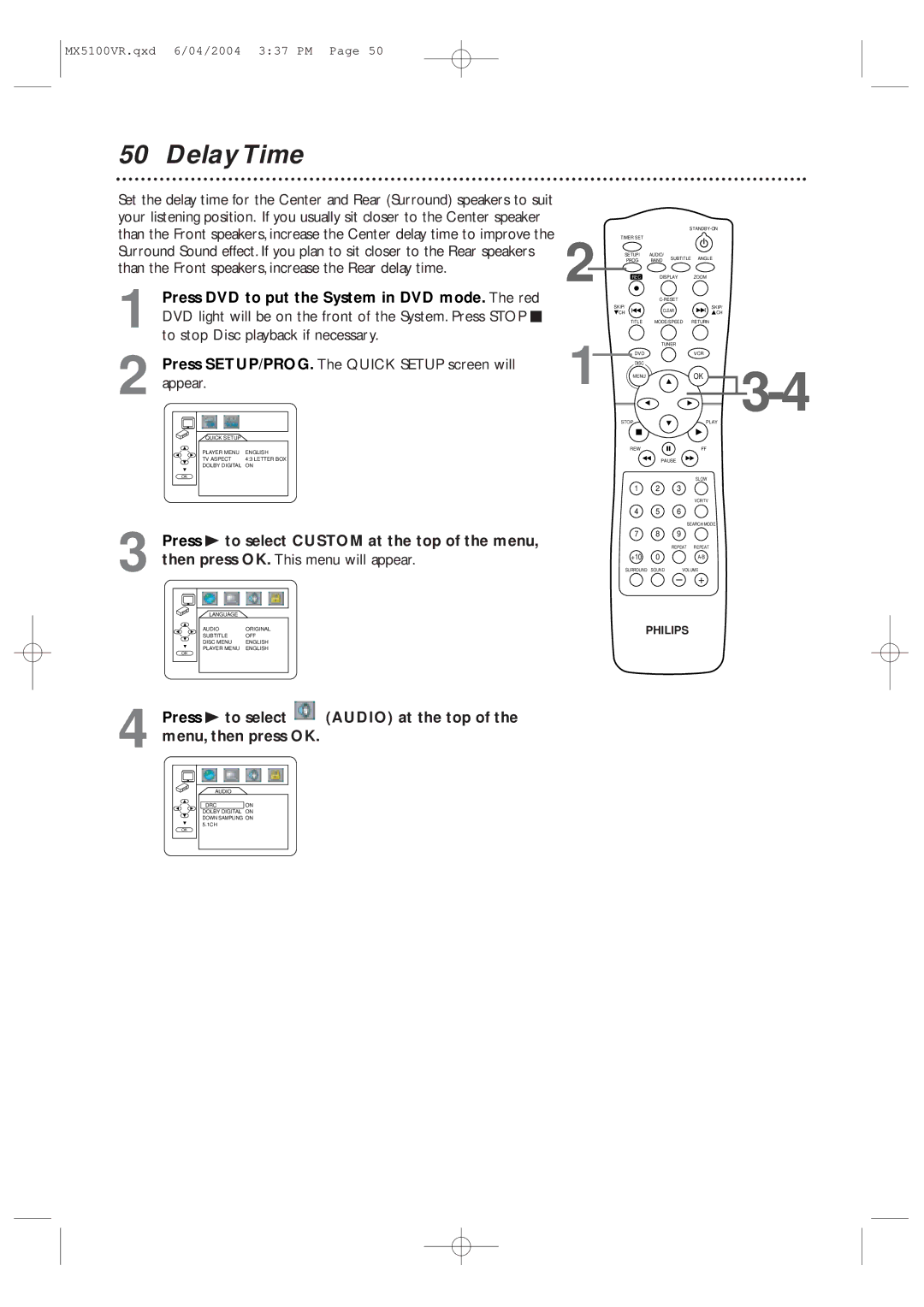 Philips MX5100VR/37B owner manual Delay Time, Press DVD to put the System in DVD mode. The red 