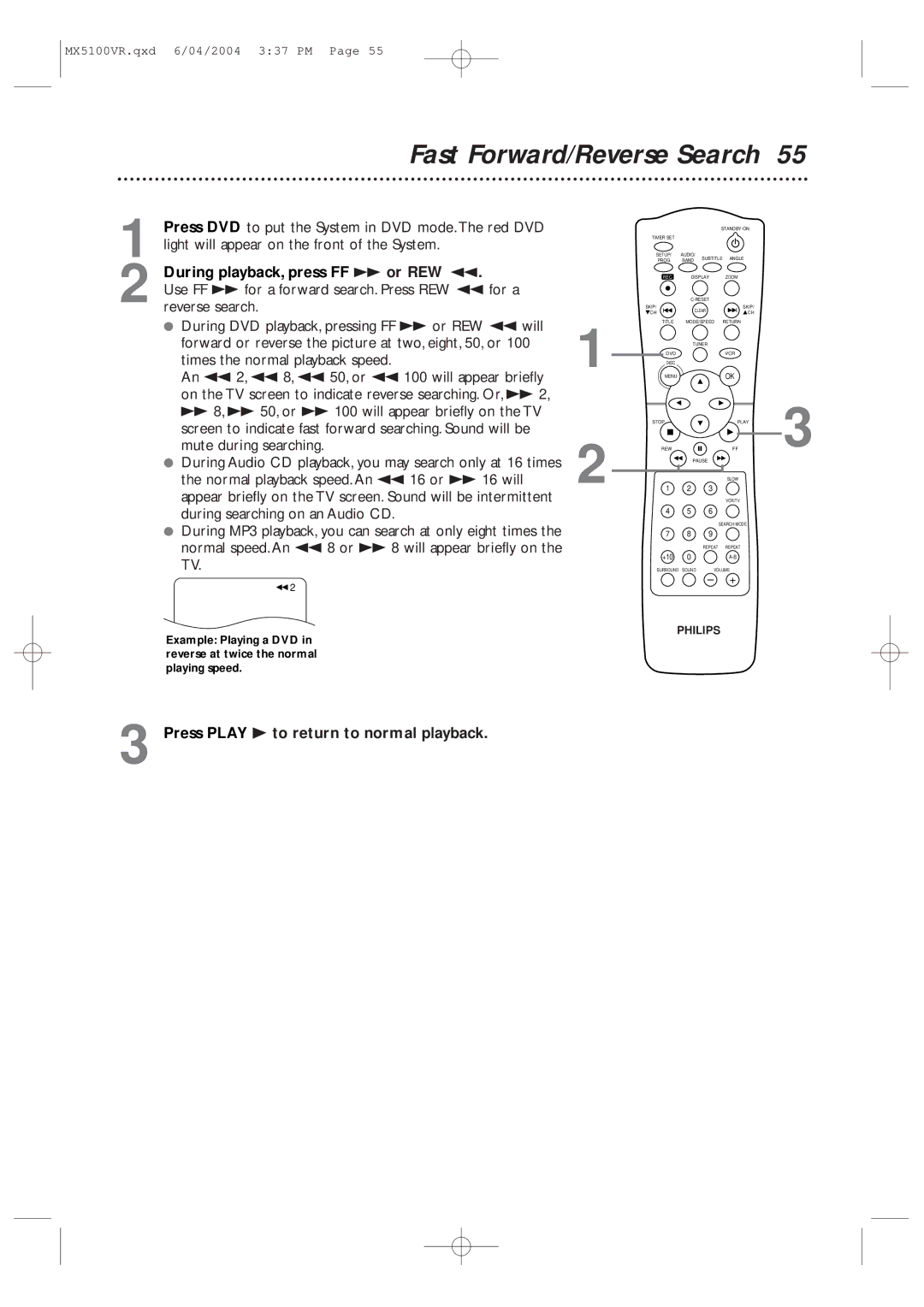 Philips MX5100VR/37B owner manual Fast Forward/Reverse Search, During playback, press FF g or REW h 