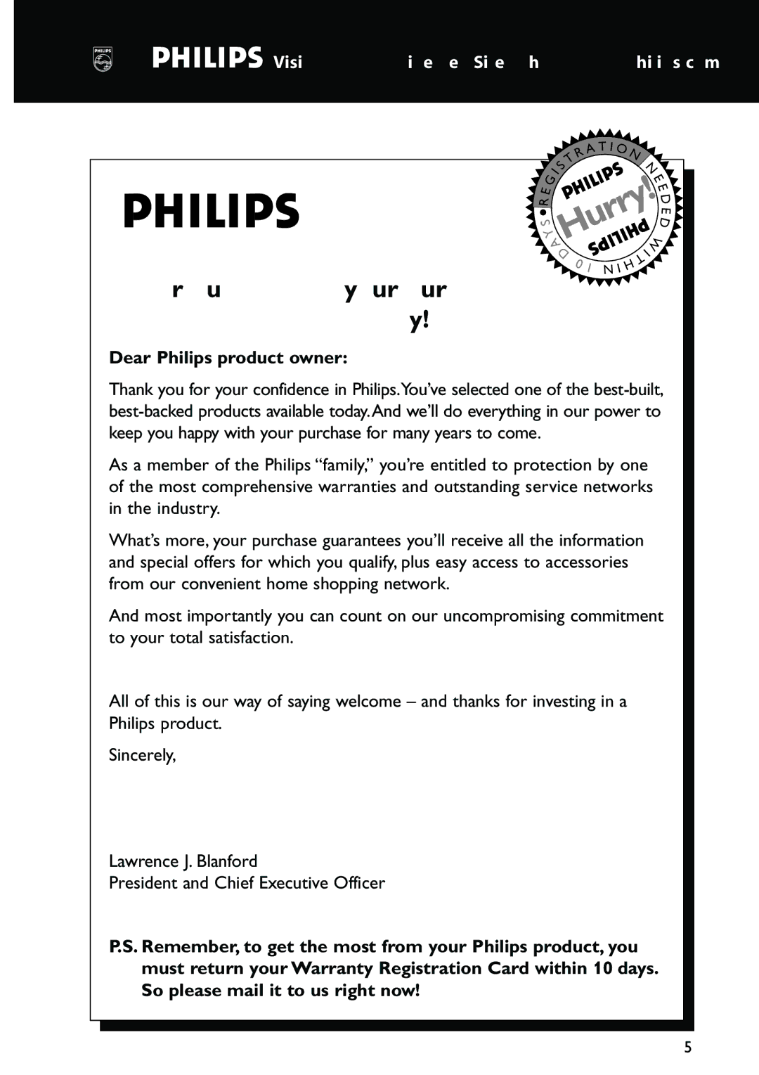 Philips MX5500D owner manual Hurry, Dear Philips product owner 