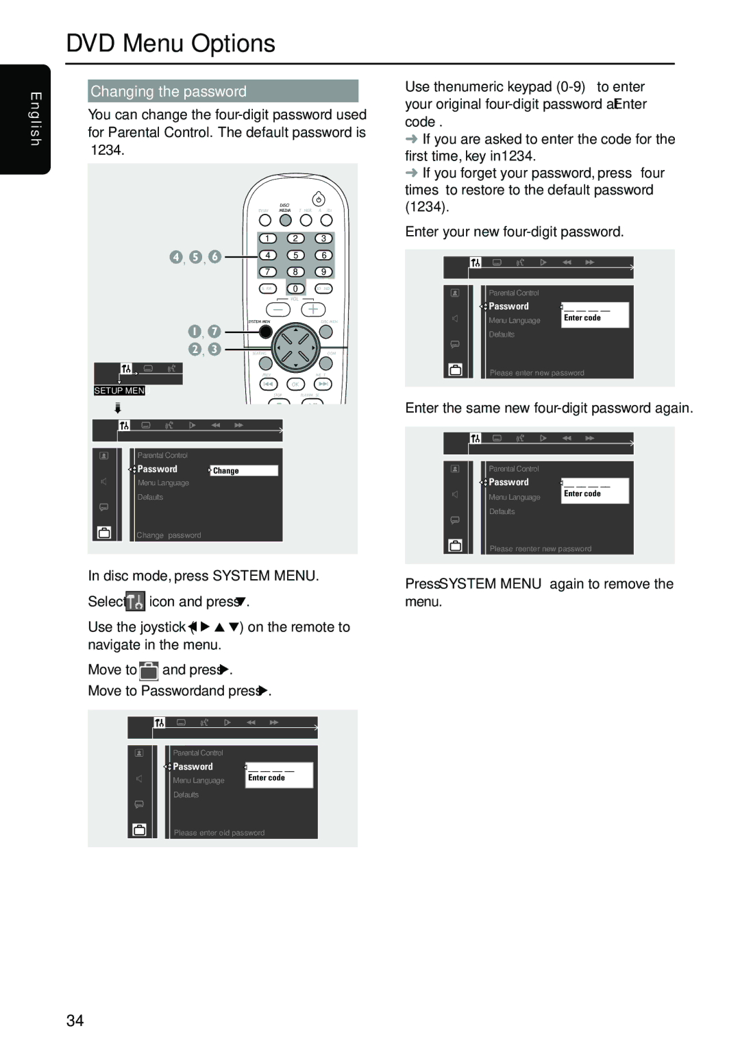 Philips MX5700D manual Changing the password Ngl, Enter the same new four-digit password again 