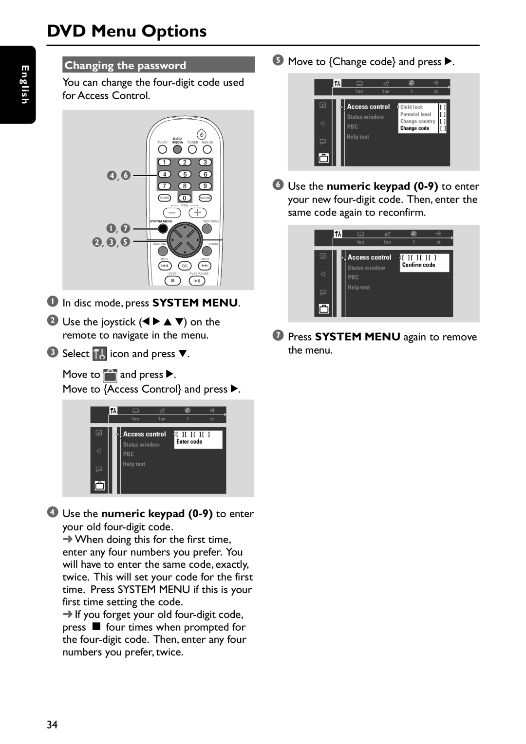 Philips MX5800SA/22S manual Changing the password, You can change the four-digit code used for Access Control 